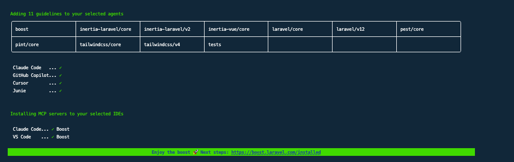 Terminal showing Laravel Boost install finished